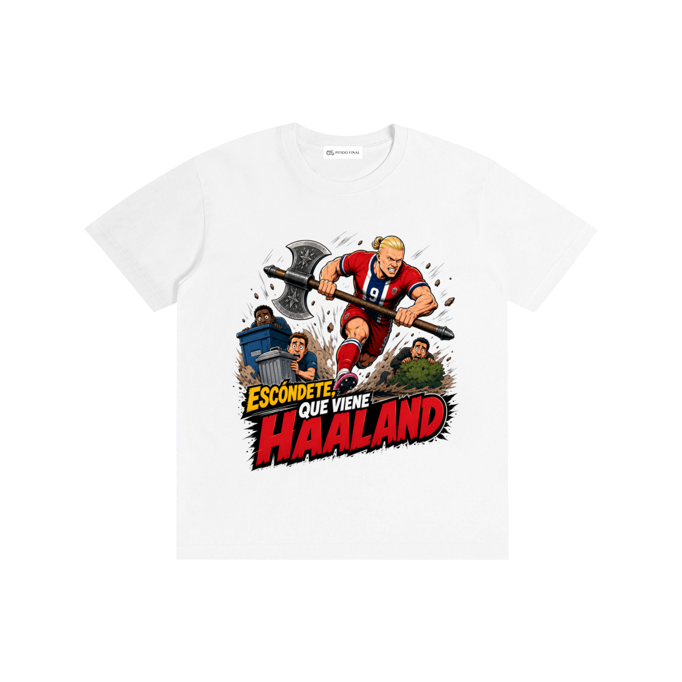 Haaland - Escóndete que viene - Camiseta