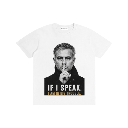 Mourinho - If I speak - Camiseta Verano