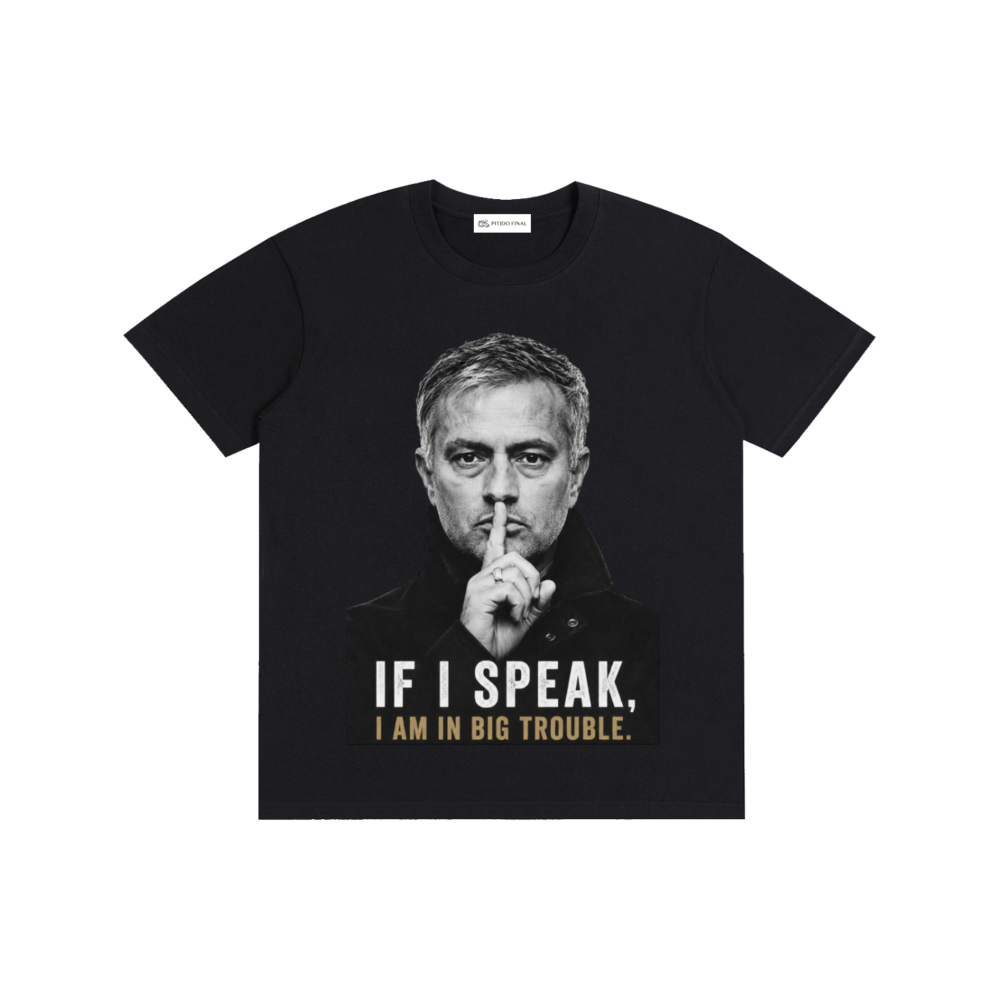 Mourinho - If I speak - Camiseta Verano