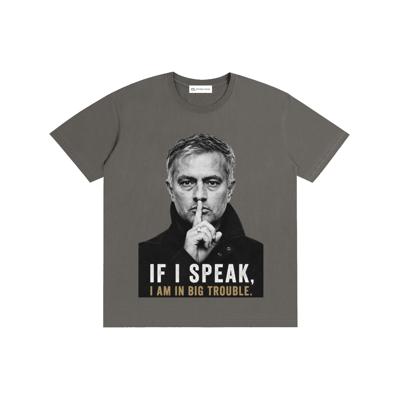 Mourinho - If I speak - Camiseta Verano