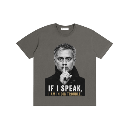 Mourinho - If I speak - Camiseta Verano