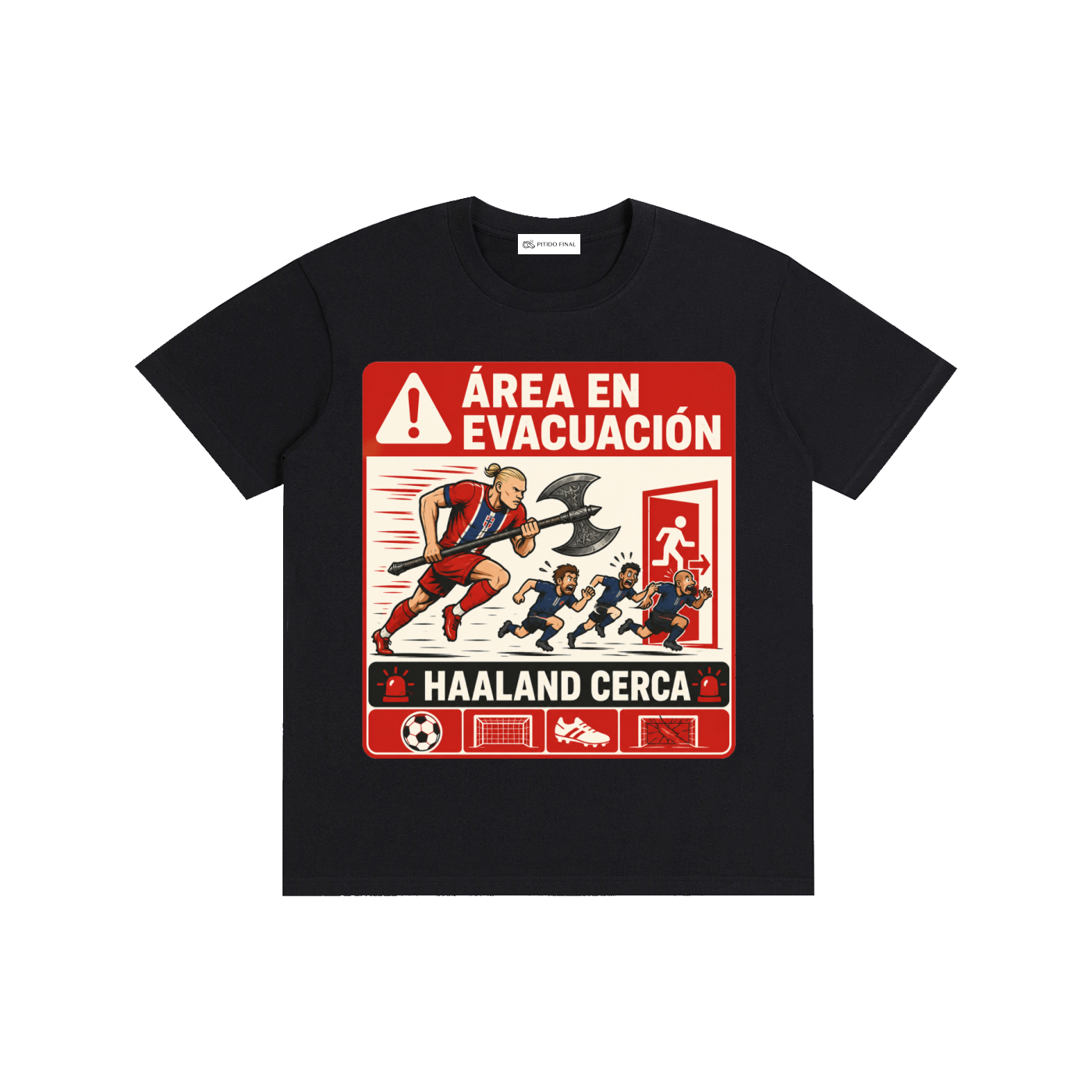 Haaland - Área en Evacuación - Camiseta