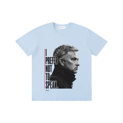 Mourinho - I prefer not to speak - Camiseta Verano