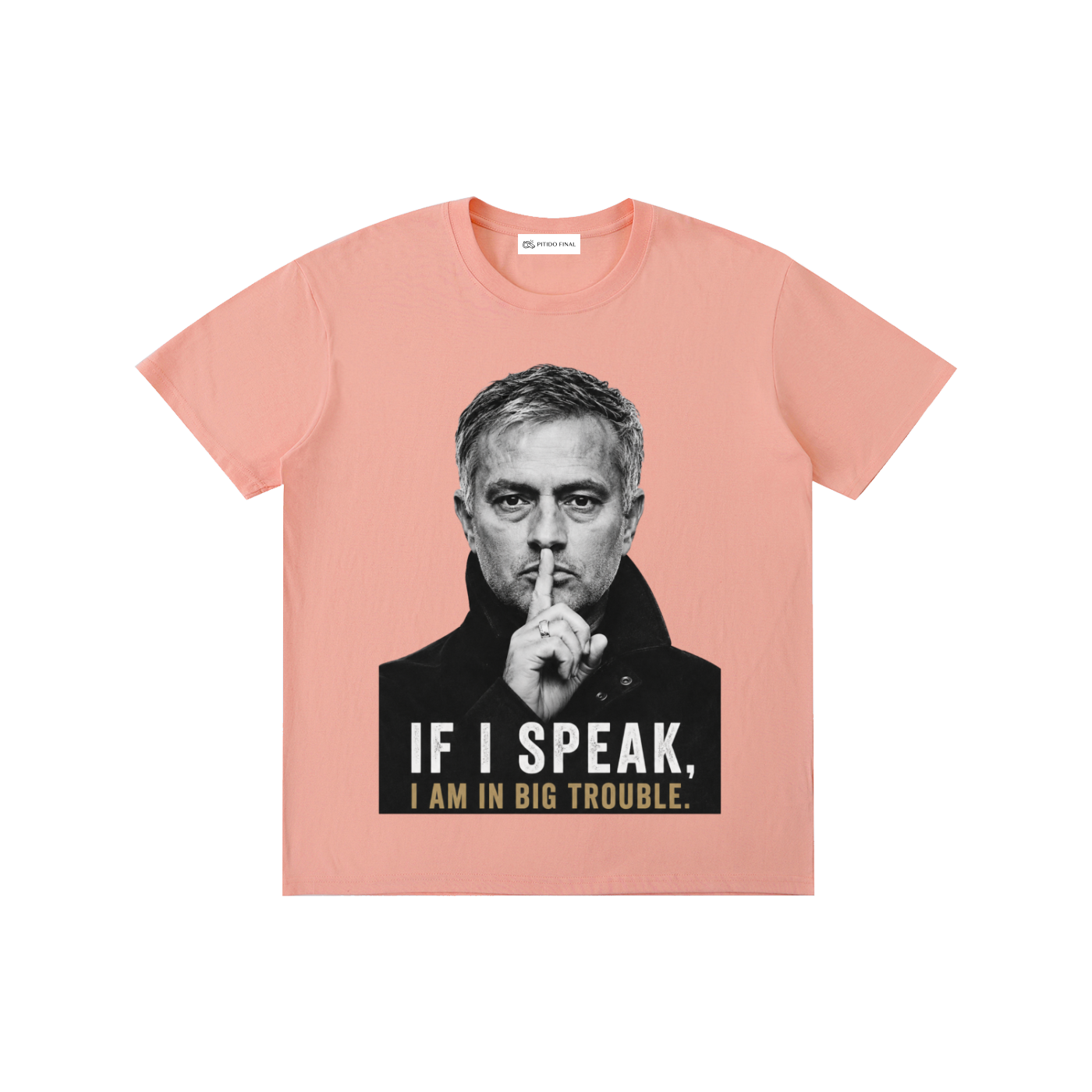 Mourinho - If I speak - Camiseta Verano