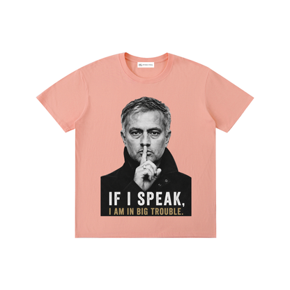 Mourinho - If I speak - Camiseta Verano