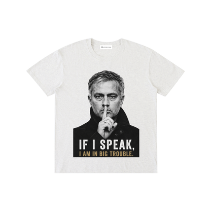 Mourinho - If I speak - Camiseta Verano